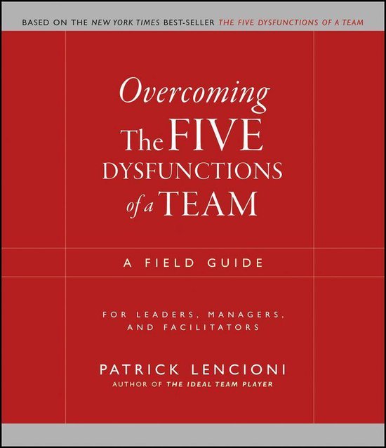 J-B Lencioni Series 16 - Overcoming the Five Dysfunctions of ... - cover