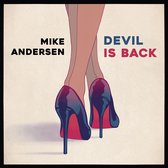 Mike Andersen - Devil Is Back (LP)