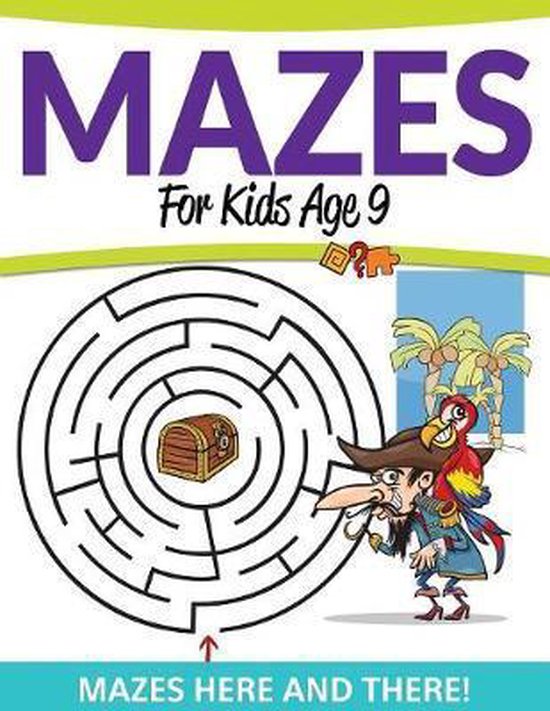 Mazes For Kids Age 9 - cover
