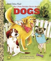 Boek cover My Little Golden Book About Dogs van Lori Haskins Houran