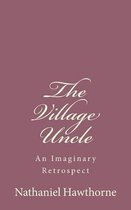 The Village Uncle