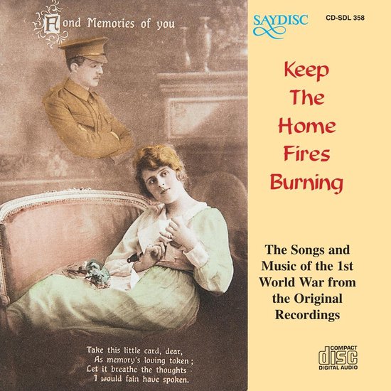Keep The Home Fires Burning From The Original Recordings, various