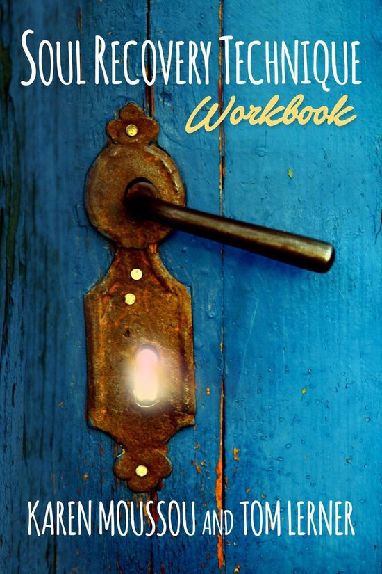 Soul Recovery Technique® Workbook - cover