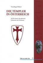 Edition zum rauhen Stein - Die Templer in Österreich