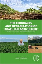 Economics And Organization Of Brazilian Agriculture