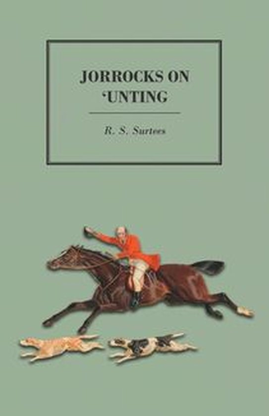 Jorrocks on 'unting - cover