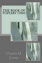 The Book of Topiary (1904)