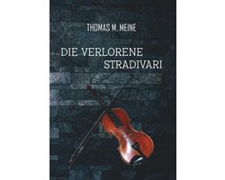 Die verlorene Stradivari