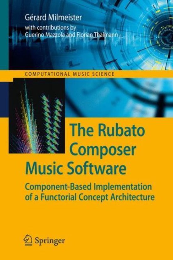 Computational Music Science-The Rubato Composer Music Softwa ... - cover