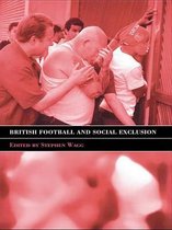 Sport in the Global Society - British Football & Social Exclusion