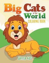 Big Cats of the World Coloring Book