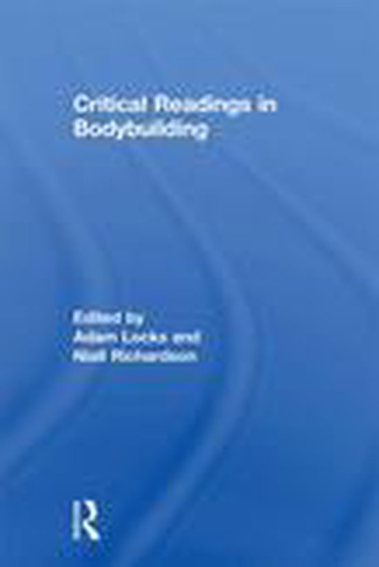 Critical Readings in Bodybuilding - cover