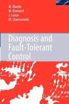 Diagnosis and Fault-Tolerant Control