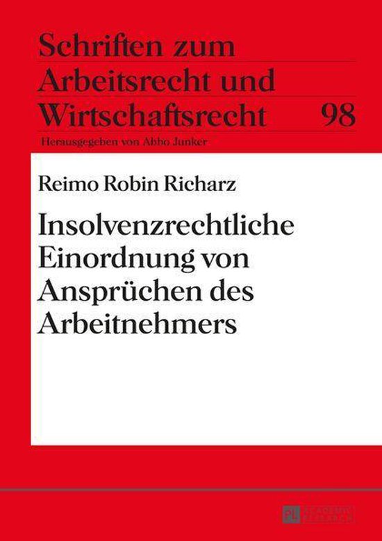 Schriften zum Arbeitsrecht und Wirtschaftsrecht 98 - Insolve ... - cover
