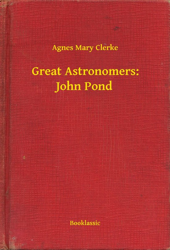 Great Astronomers: John Pond - cover