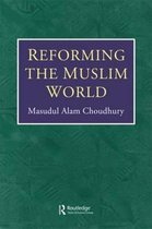 Reforming The Muslim World