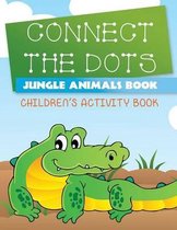 Connect the Dots Jungle Animals Book