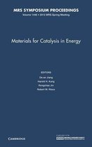 Materials for Catalysis in Energy