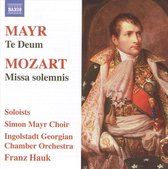 Simon-Mayr Choir, Ingolstadt Georgian Chamber Orchestra - Mozart: Missa Solemnis /Mayr: Te Deum (CD)