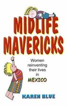 Midlife Mavericks