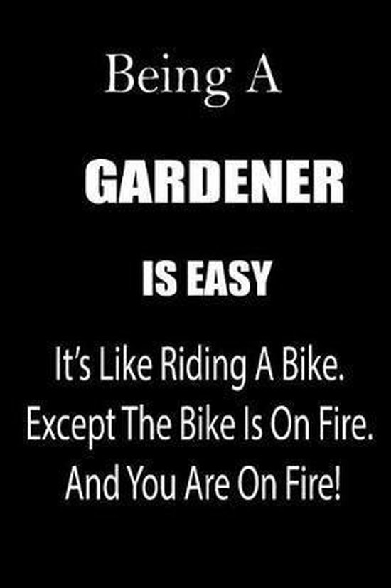 Being a Gardener Is Easy, Thithiagardener 9781796904956 Boeken