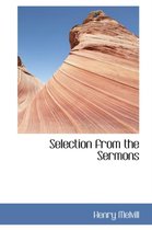 Selection from the Sermons