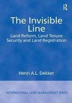 The Invisible Line: Land Reform, Land Tenure Security and Land Registration