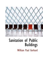 Sanitation of Public Buildings