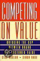 Competing on Value