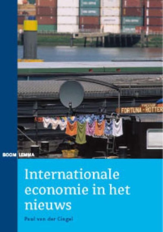 Cover van het boek 'Internationale economie in het nieuws' van Paul van der Cingel