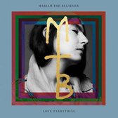 Mariam The Believer - Love Everything (LP)