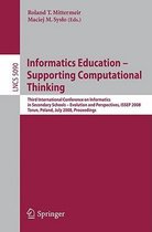 Informatics Education - Supporting Computational Thinking