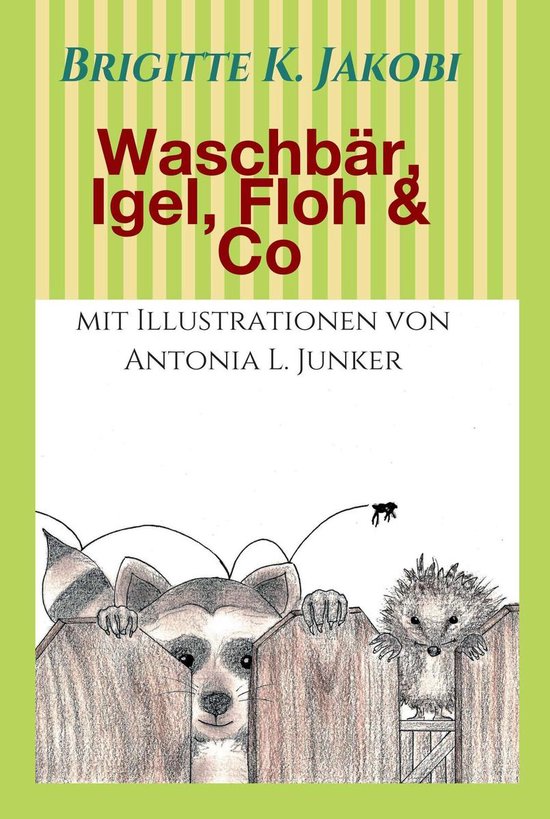 Waschbär, Igel, Floh & Co - cover