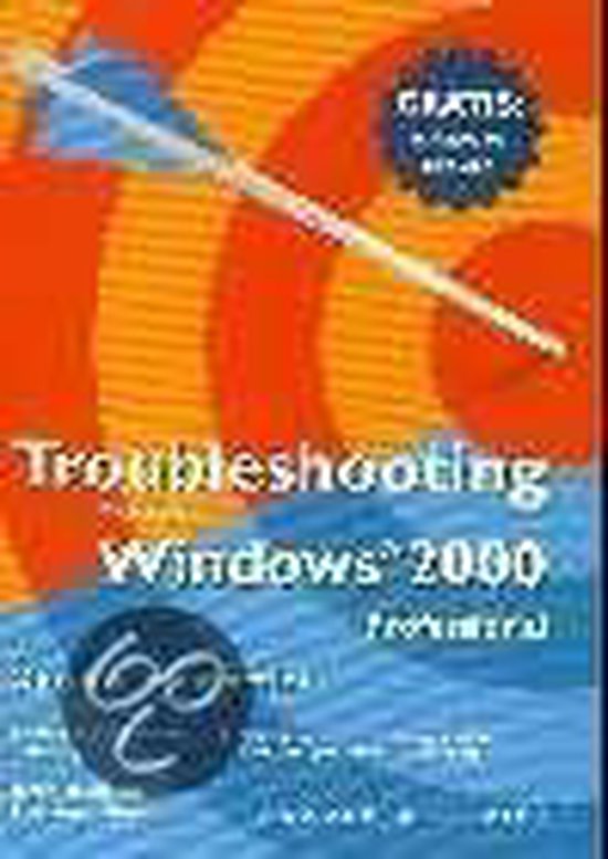 Cover van het boek 'Troubleshooting Windows 2000 / Professional'