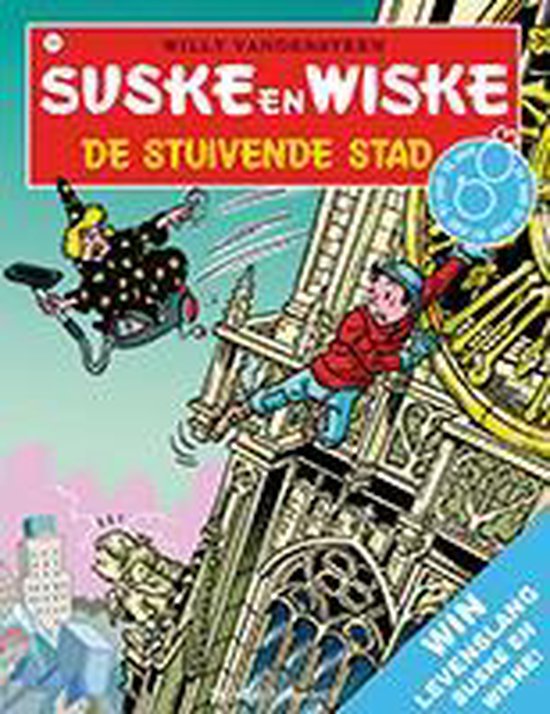 Cover van het boek 'Suske en Wiske / 311 De stuivende stad' van w. Vandersteen