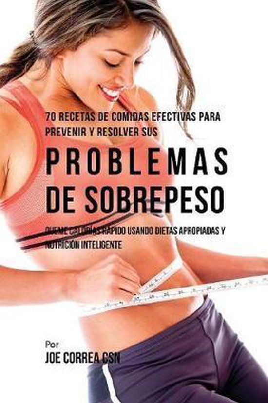 70 Recetas De Comidas Efectivas Para Prevenir Y Resolver Sus ... - cover