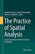 The Practice of Spatial Analysis