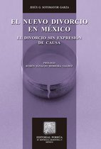 Biblioteca Jurídica Porrúa - El nuevo divorcio en México