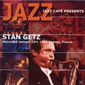 Getz Stan - Jazz Cafe