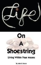 Life on a Shoestring