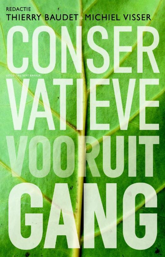 Boekomslag met de titel 'Conservatieve Vooruitgang' in grote witte letters op een groene achtergrond van een blad.