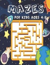 Mazes for Kids Ages 4-8