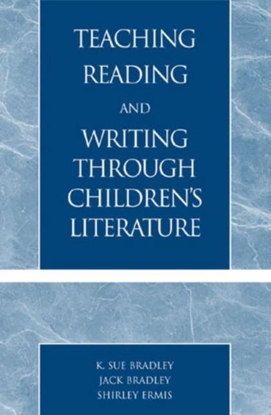 Teaching Reading and Writing Through Children's Literature - cover