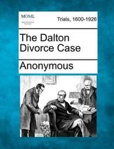 The Dalton Divorce Case