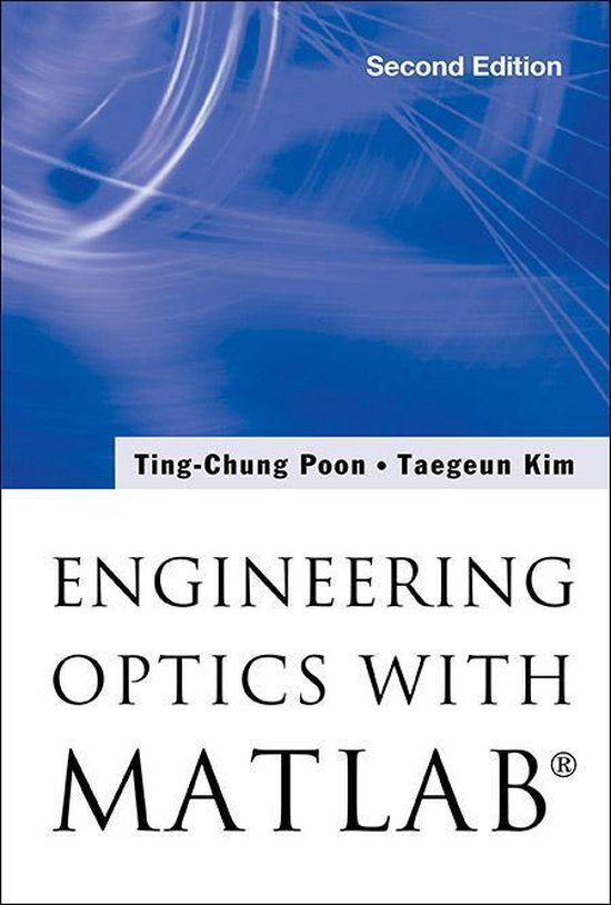 Engineering Optics With MatlabÂ® (Second Edition) - cover