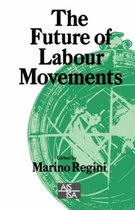 Sage Studies in International Sociology-The Future of Labour Movements