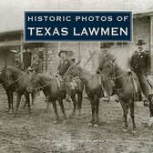 Historic Photos - Historic Photos of Texas Lawmen