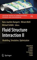 Fluid Structure Interaction II