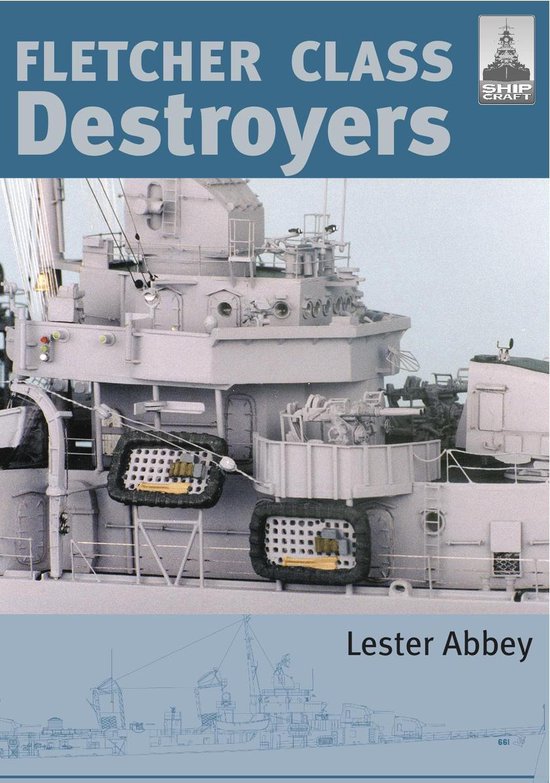 Fletcher Class Destroyers - cover