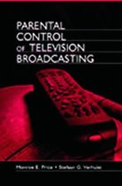 Routledge Communication Series- Parental Control of Television Broadcasting